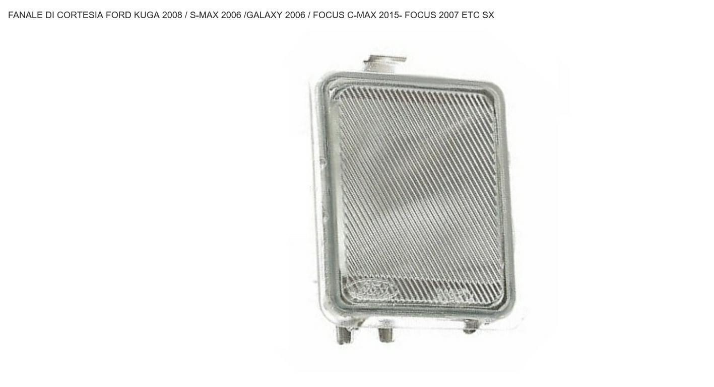 Articolo SV61Z - FANALE DI CORTESIA SX FORD GALAXI 01/06>